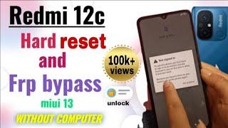 Redmi 12c frp bypass and hard reset without computer | new method | miui 13 | screen lock remove