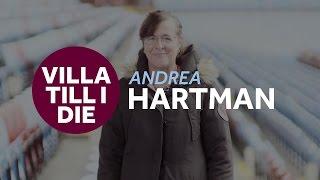 Villa Till I Die: Andrea Hartman