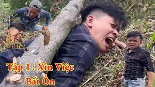 Xin Việc Bất Ổn || Gặp Phải Thanh Niên Báo Thủ || Team Út Được Nè