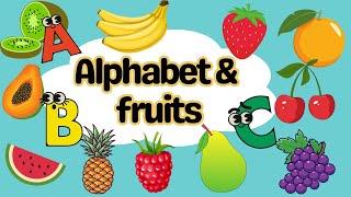 Fruit Alphabet Song | Learn ABCs with Fruits | Catchy Melody