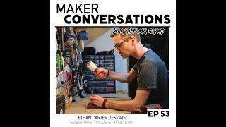 EP53 ETHAN CARTER DESIGNS