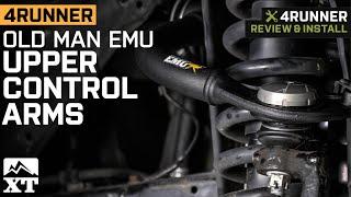 2003-2023 4Runner Old Man Emu Front Upper Control Arms Review & Install