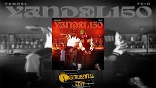 Yandel, Feid - Yandel 150 (Instrumental)