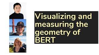 Visualizing and measuring the geometry of BERT | AISC