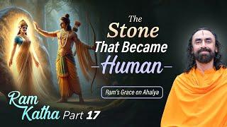 The Stone that Became Human - Shree Ram's Grace that Liberates Any Sinner | Swami Mukundananda