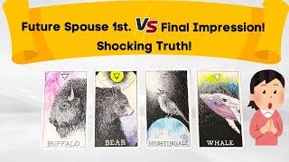 Your Future Spouse’s First Impression vs. Their Final Impression! Their Feelings Will Surprise You!