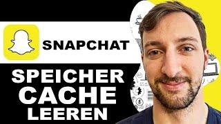 Snapchat Speicher leeren - Cache löschen (2024)