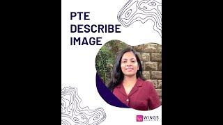 Master PTE Describe Image: Strategies for First-Attempt Success | Wings Education