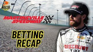 Martinsville 2 NASCAR 2024 Weekend Betting Recap I NASCAR Gambling Podcast (Ep. 535)