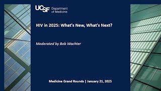 HIV in 2025: What’s New, What’s Next?