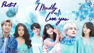 I Madly Love you/Part-2/#story #hindidubbed #naamjin #yoonmin #taekooklovestory @btslover3729