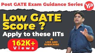 Low Gate Score | Apply to these IITs | Dr. Vijayender