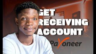 Verify & Get Your Receiving Account In Payoneer 2024