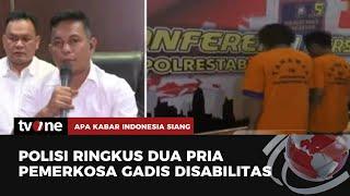 Dua Pria Rudapaksa Gadis Disabilitas, Seorang Pelaku Adalah kekasih Korban | AKIS tvOne