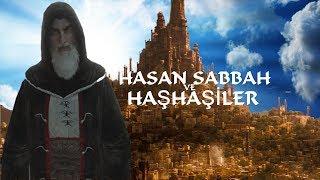 Hasan Sabbah ve Haşhaşiler