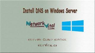 Install DNS on Windows Server