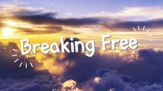 my first original song called Breaking Free