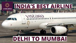 Trip Report | Vistara  Economy class |India's best airline| Delhi to Mumbai | Airbus A320N