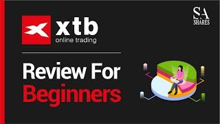 XTB Review For Beginners