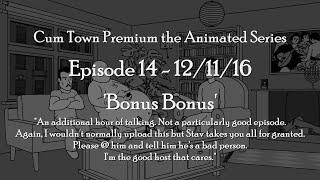 Cum Town Premium The Animated Series 014: Bonus Bonus