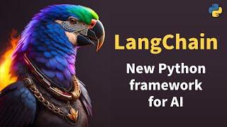 LangChain explained - The hottest new Python framework