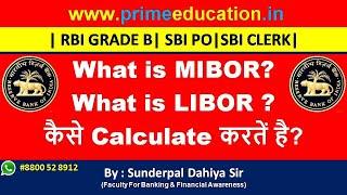 What is MIBOR? |What is LIBOR ?| RBI GRADE B| SBI PO| PRIME EDUCATION| sunderpal sir