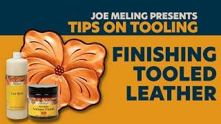 Joe Meling Finishing Tooled Leather