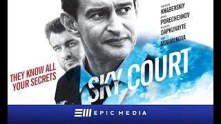 SKY COURT | Episode 1 | Drama | ORIGINAL SERIES | english subtitles