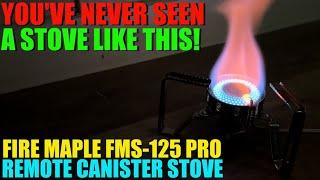 Not Just Another Remote Canister Stove! - Fire Maple FMS-125 Pro Stove