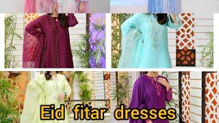 Eid ul Fitar dresses latest designs         2023