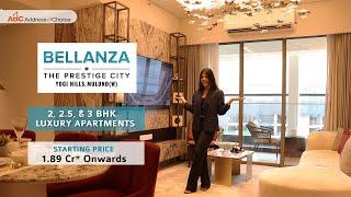 Prestige Bellanza - The Prestige City in Yogi Hills Mulund Mumbai - 3 BHK Sample Flat Video