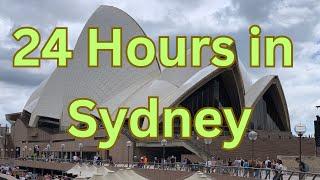 SYDNEY, AUSTRALIA: What to see in 24 hours