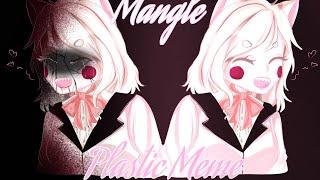 Plastic meme|Gacha Life(Fnaf Mangle)