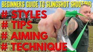 HOW TO SHOOT A SLINGSHOT for BEGINNERS - AIMING - TIPS - STYLES - CATAPULT GRIPS - GAMEKEEPER JOHN