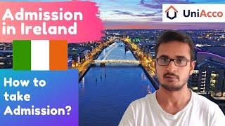 Admission in Ireland | How to take Admission in Ireland? | UniAcco