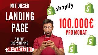 100.000€ / Monat - die perfekte Landingpage - Dropshipping Produktseite optimieren