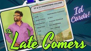 The Late Comers | ID cards | Shravan Kotha