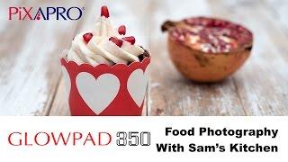 Food Photography using the Pixapro Glowpad 350 with Sam's Kitchen