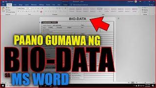 PAANO GUMAWA NG BIO-DATA NG SUPER EASY AT MADALI LANG SA #MSWORD