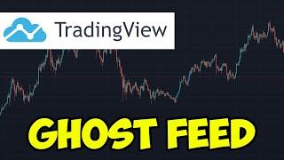 How To Use Ghost Feed On TradingView (2022)