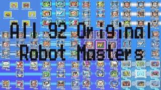 **100 Subscriber MEGA MAN Special!!!** All 92 Original Robot Masters [In Numerical DWN Order]