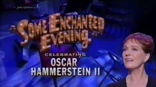 Some Enchanted Evening: Celebrating Oscar Hammerstein II (1995)