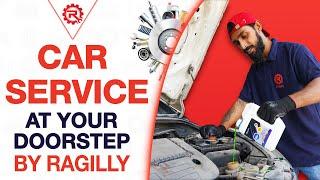 Car Servicing At Doorstep By Ragilly