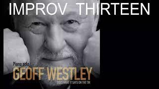 Geoff Westley - IMPROV THIRTEEN