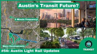 Major Transit Expansions Coming To Austin Texas