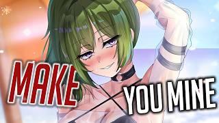 Nightcore - Make You Mine (But it hits different) (Lyrics)