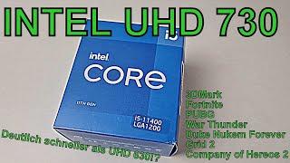 INTEL UHD 730 - INTEL Core i5-11400 lässt grüßen