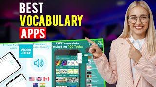 Best Vocabulary Apps:  iPhone & Android (Which is the Best Vocabulary App?)