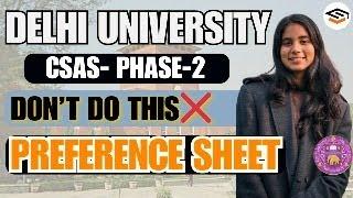 DON'T DO THIS MISTAKE  WHILE MAKING PREFERENCE SHEET | CUET - 2024