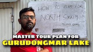 North Sikkim Tour Plan for Bikers 2024 | Gurudongmar lake ride plan | permit details | homestays